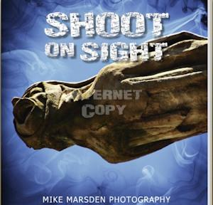 Shoot On Sight By Mike Marsden